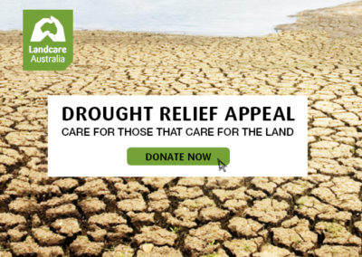 Care for those who care for the land Donate to the Landcare Drought Relief Appeal