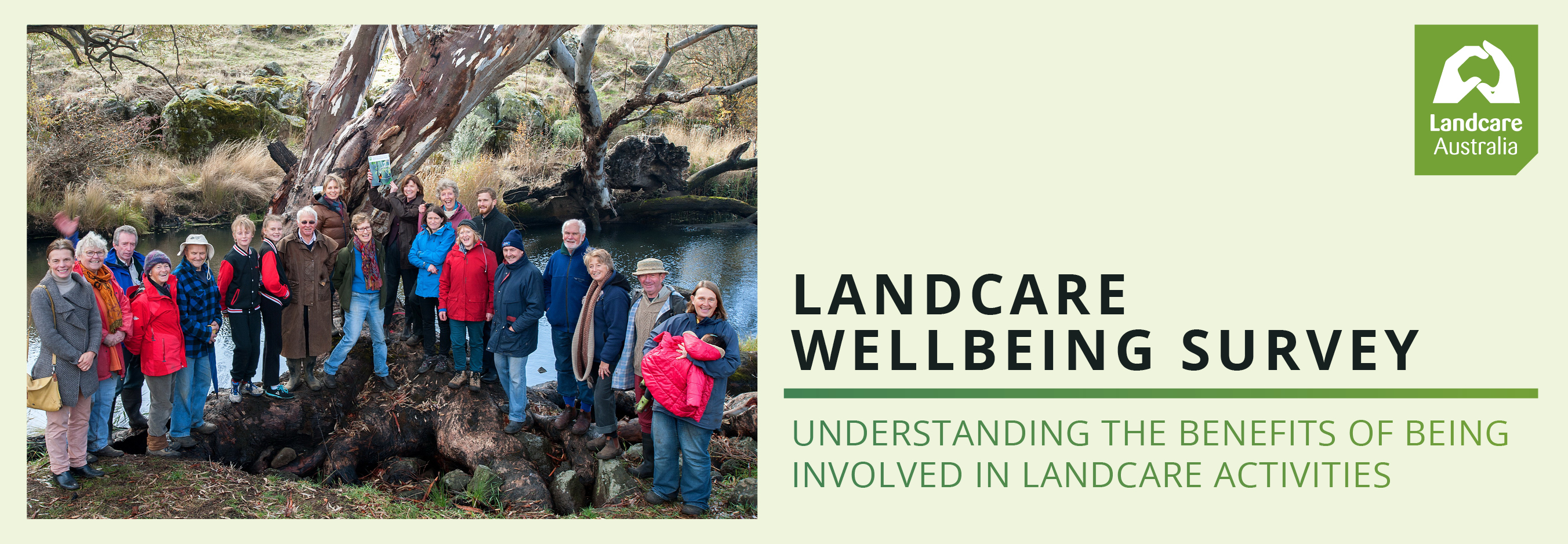 Landcare Wellbeing Survey - Landcare Australia Landcare Australia