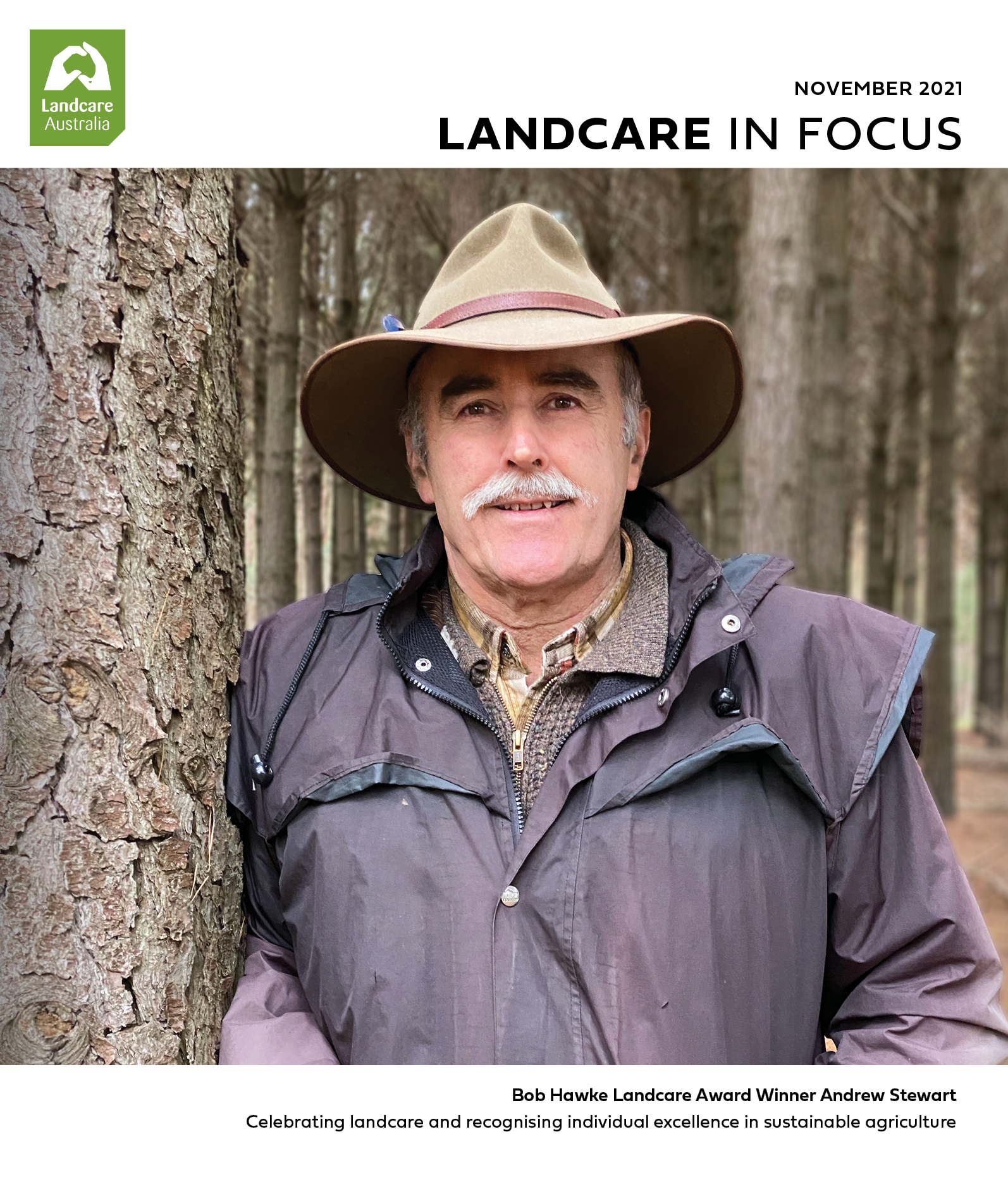 Cover of Landcare in Focus Magazine November 2021 Issues featuring Andrew Stuart