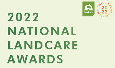 Winners of the 2022 National Landcare Awards Announced