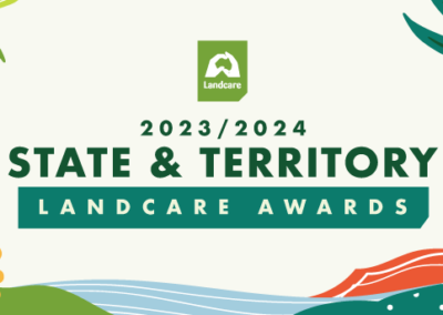 Calling All Landcare Champions for the 2023/2024 State and Territory Landcare Awards