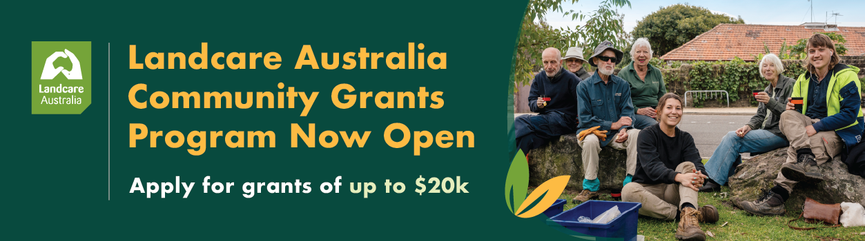 Landcare Australia Community Grants Program 2024 