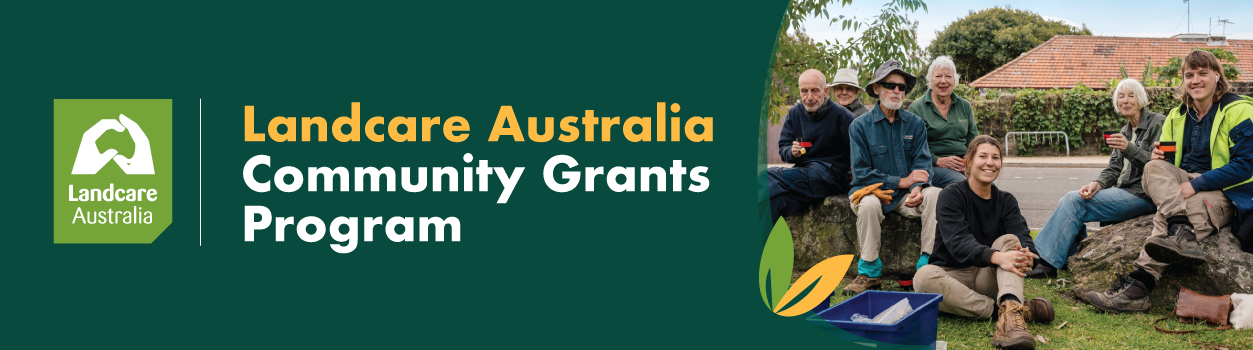 Landcare Australia Community Grants Program 2024 