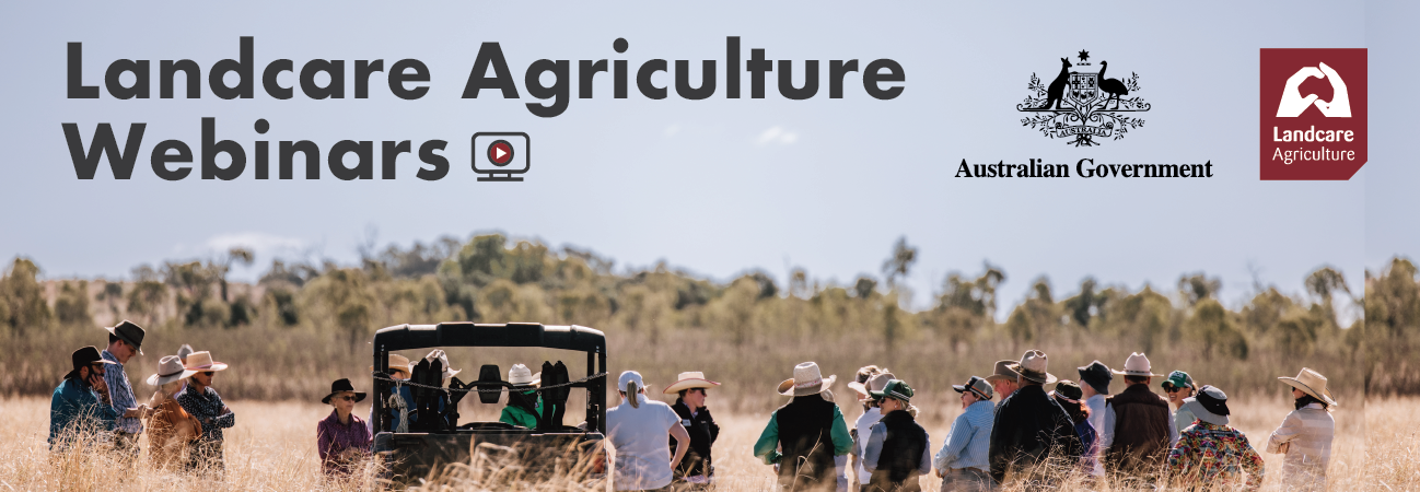 Landcare Agriculture Webinars