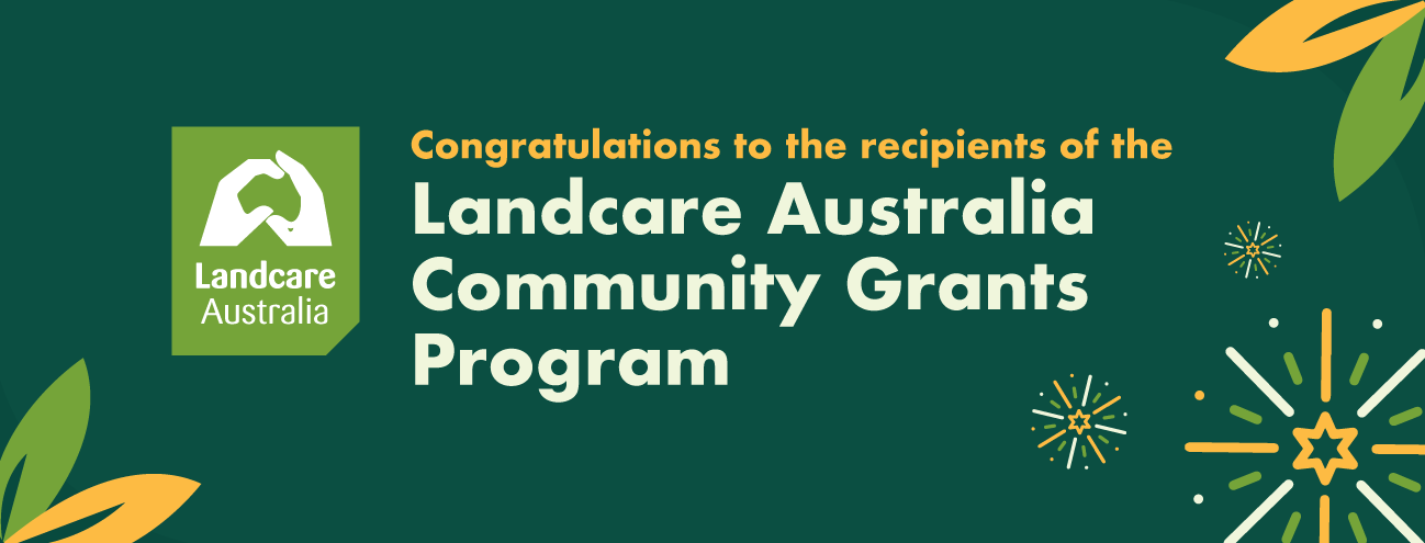 Landcare Australia Community Grants Program 2024 