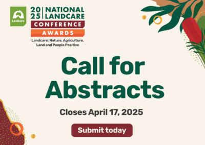 Landcare Australia Calls for Presenters at 2025 National Landcare Conference